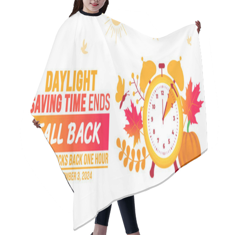 Personality  Fall Back Daylight Saving Time Ends 2024 Background Or Banner Design Template. Fall Back Time 2024 Is Observed Every Year In November. Set Your Clock Back One Hour Banner With Clock. Hair Cutting Cape