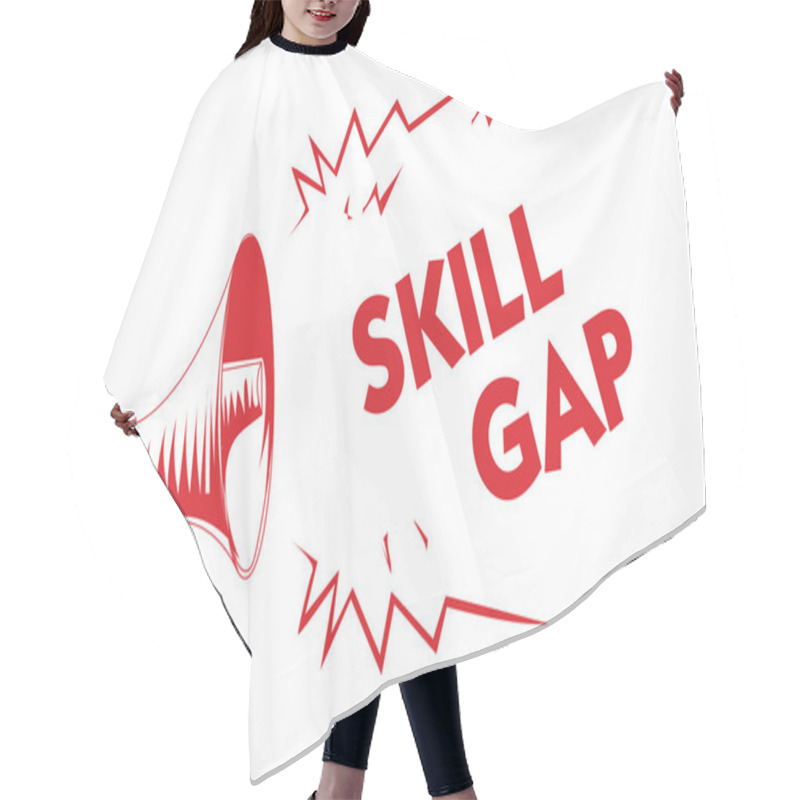 Personality  Handwriting Text Skill Gap. Concept Meaning Refering To A Person's Weakness Or Limitation Of Knowlege Red Megaphone Loudspeaker Important Messages Screaming Speaking Loud Hair Cutting Cape