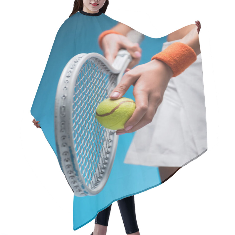 Personality  Cropped View Of Sportive Young Woman Holding Tennis Racket And Ball While Playing On Blue Hair Cutting Cape