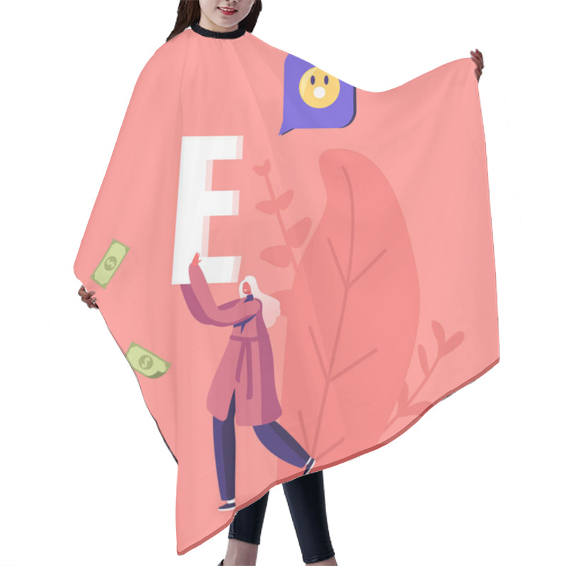 Personality  Female Character Carry Huge Letter E With Smile Icon And Money Bills Around. Woman Spread Hype In Social Networks, Trends In Advertising And News, Public Relations. Cartoon Vector Illustration Hair Cutting Cape