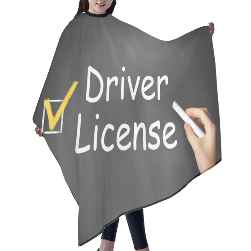 Personality  Hand Writing Driver License On Black Chalkboard Checkbox Hair Cutting Cape