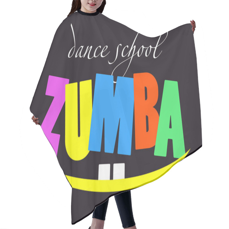 Personality  Text Zumba, Card On Black Background With A Smile. Hair Cutting Cape