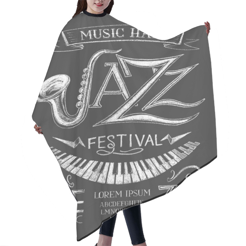 Personality  Poster Jazz Festival On The Blackboard Hair Cutting Cape