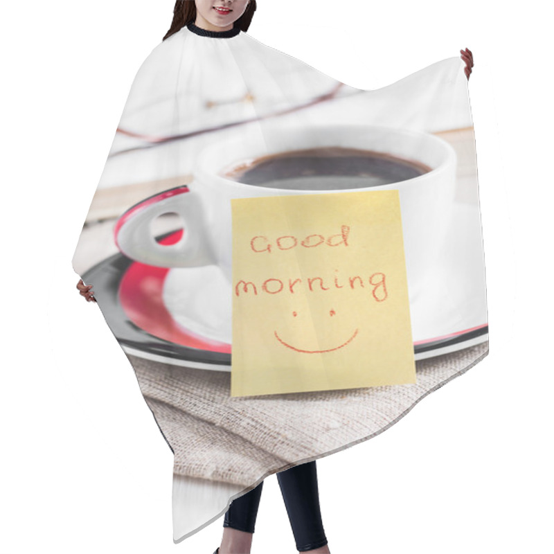 Personality  Good Morning With Smile And Cup Coffe Hair Cutting Cape