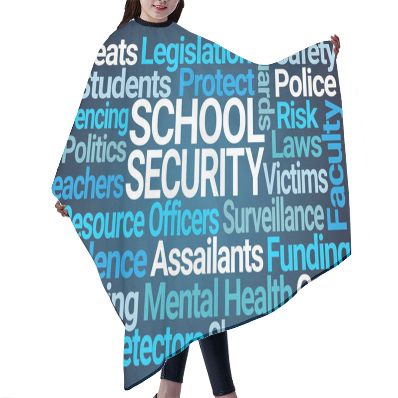 Personality  School Security Word Cloud Hair Cutting Cape