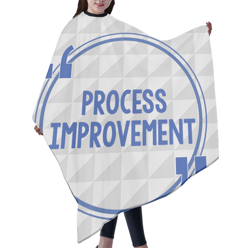 Personality  Text Sign Showing Process Improvement. Conceptual Photo Optimization Meet New Quotas Standard Of Quality Hair Cutting Cape