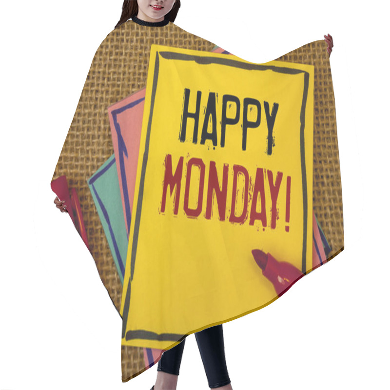 Personality  Handwriting Textss Happy Monday Motivational Call. Concept Meaning Wishing You Have A Good Start For The Week Hair Cutting Cape