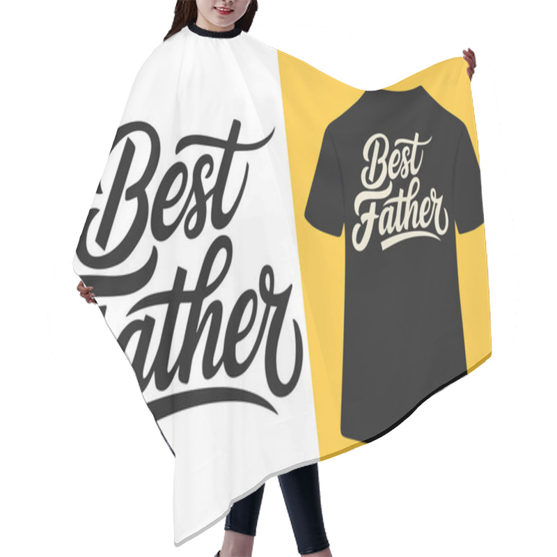 Personality  Best Father Ever Typography T Shirt Design Hair Cutting Cape