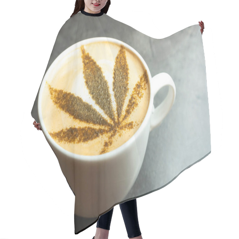 Personality  A Cup Of Coffee With Cannabis Leaf Drawn On Milk Cream. Hair Cutting Cape