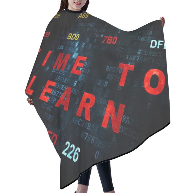 Personality  Time Concept: Time To Learn On Digital Background Hair Cutting Cape