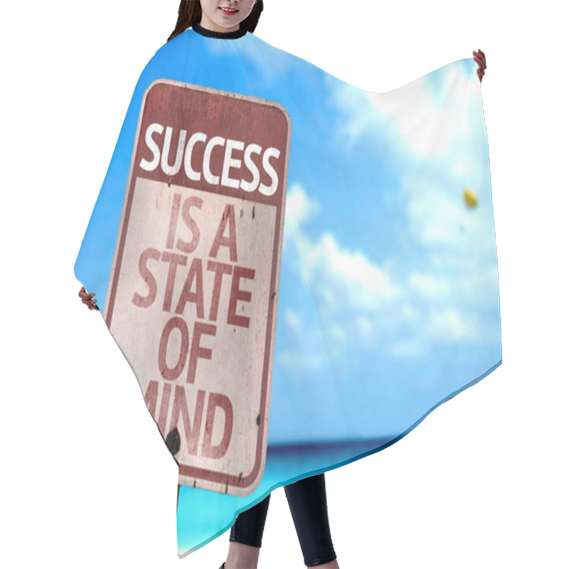 Personality  Success Is A State Of Mind Sign Hair Cutting Cape