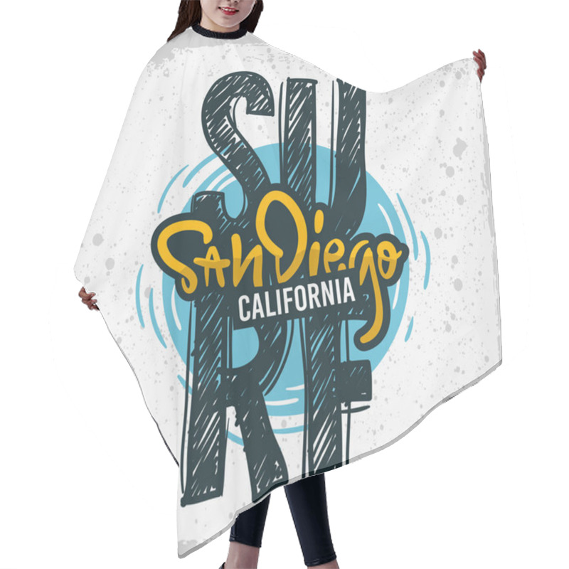 Personality  San Diego California  Surfing Surf  Design  Hand Drawn Lettering Type Logo Sign Label For Promotion Ads T Shirt Or Sticker Poster Vector Image Hair Cutting Cape