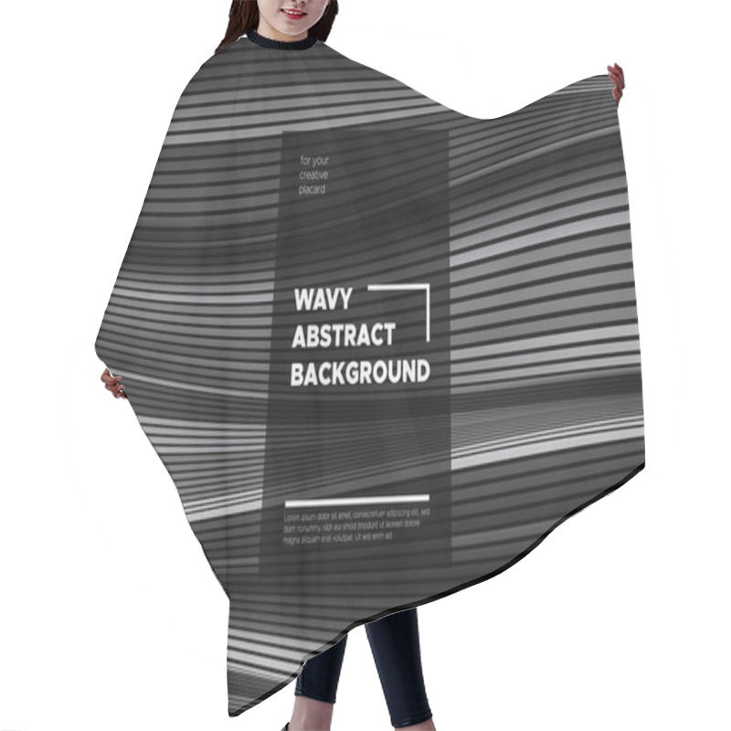 Personality  Movement. Monochrome Abstract Background Of Waves. Modern Bright Flow Poster. Blend. Distortion Of Wave Stripes. 3d Surface With Optical Illusion. Monochrome Warped Lines Movement Effect. Eps10 Vector Hair Cutting Cape