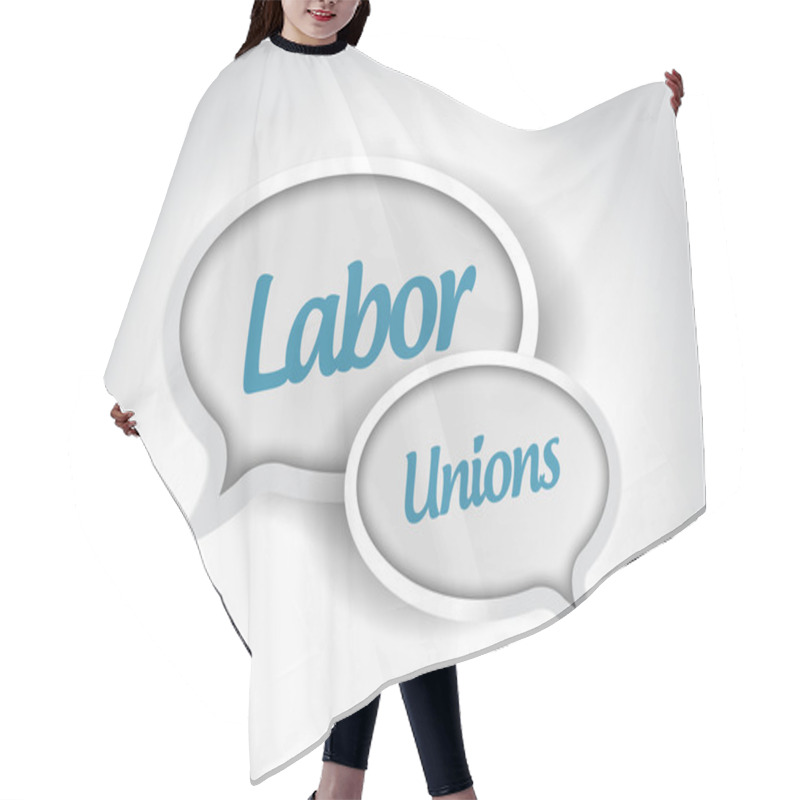 Personality  Labor Unions Message Bubbles Hair Cutting Cape