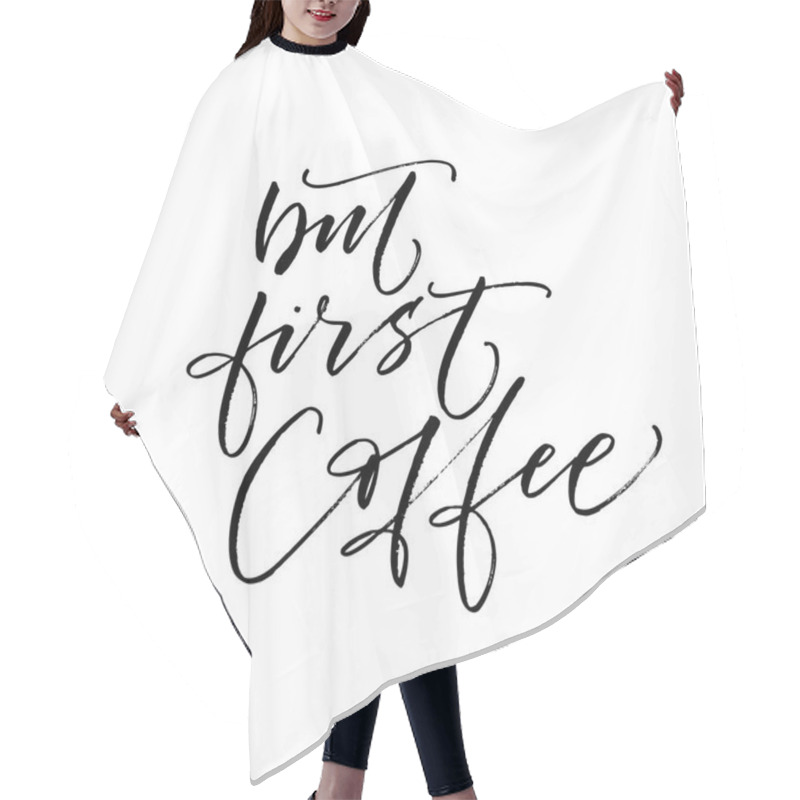 Personality  But First Coffee Postcard.  Hair Cutting Cape