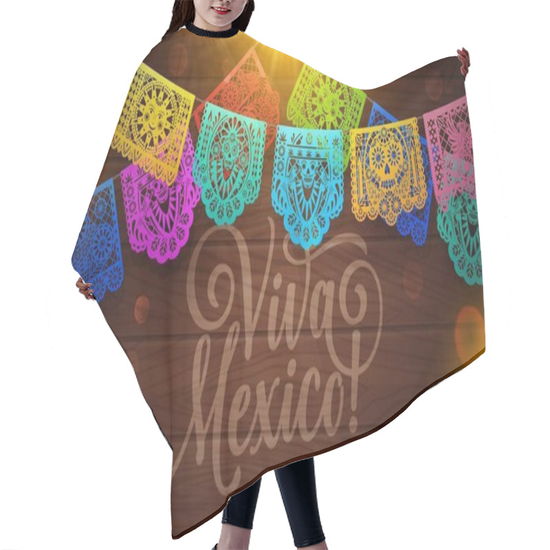 Personality  Viva Mexico Background With Paper Cut Mexican Papel Picado Flags. Vector Garlands Of Color Paper Flags With Ethnic Patterns, Mexico Independence Day, Cinco De Mayo And Day Of The Dead Holidays Banner Hair Cutting Cape