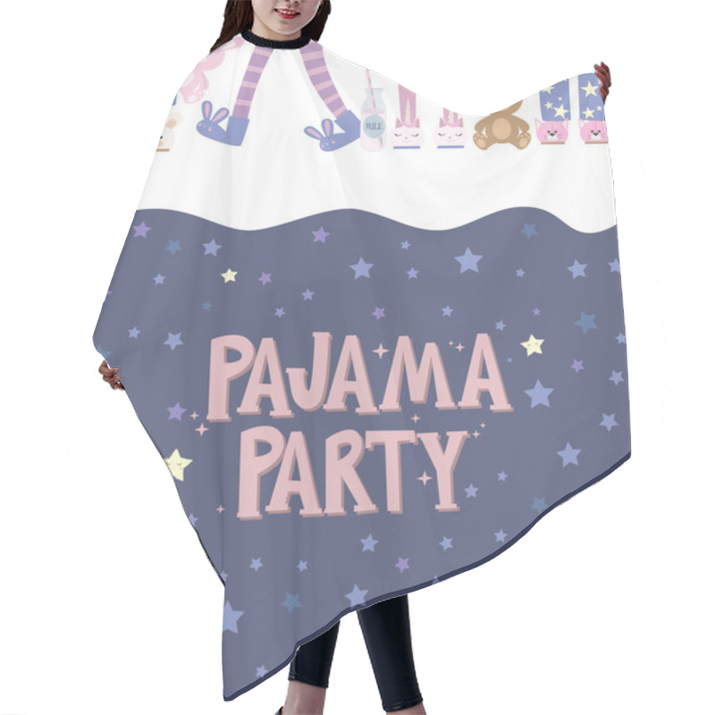 Personality  Pajama Party Poster With Fun Girls. Invitation For Slumber Party. Editable Vector Illustration Hair Cutting Cape