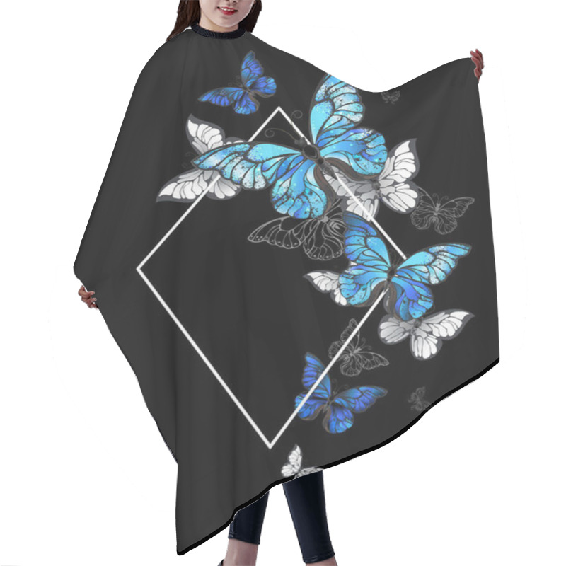 Personality  White, Contoured Rhombus  Banner With Flying Butterflies Morpho On A Black Background. Morpho. Design With Blue Butterflies Morpho Hair Cutting Cape