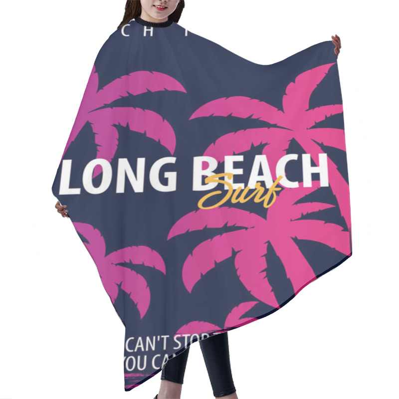 Personality  Long Beach Surfing Graphic With Palms. T-shirt Design And Print. Hair Cutting Cape