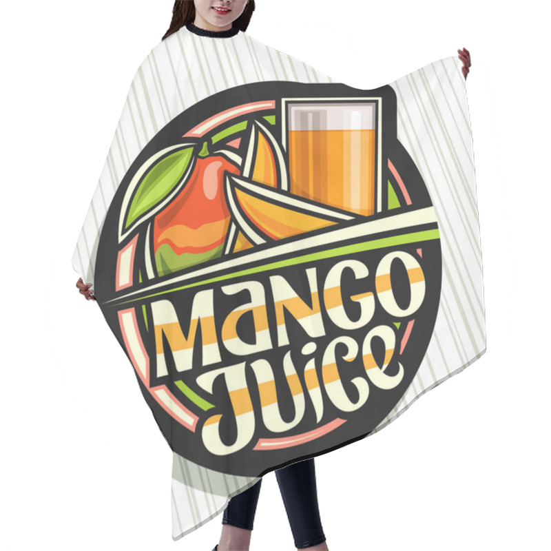 Personality  Vector Logo For Mango Juice, Dark Decorative Label With Illustration Of Fruit Drink In Tall Glass And 3 Cartoon Mangoes, Fruit Concept With Unique Lettering For Words Mango Juice On Gray Background. Hair Cutting Cape