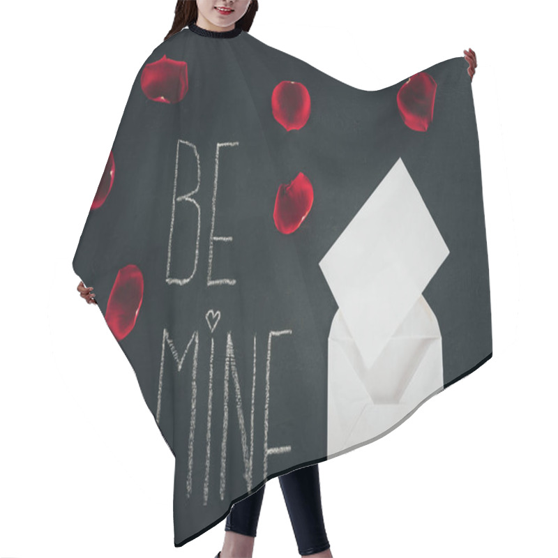 Personality  Lettering BE MINE Surrounded With Rose Petals And Envelope On Black Surface, St Valentines Day Concept Hair Cutting Cape