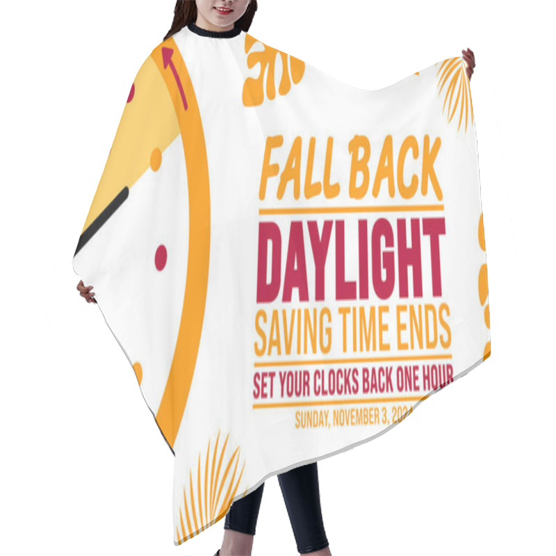 Personality  Fall Back Daylight Saving Time Ends 2024 Background Or Banner Design Template. Fall Back Time 2024 Is Observed Every Year In November. Set Your Clock Back One Hour Banner With Clock. Hair Cutting Cape