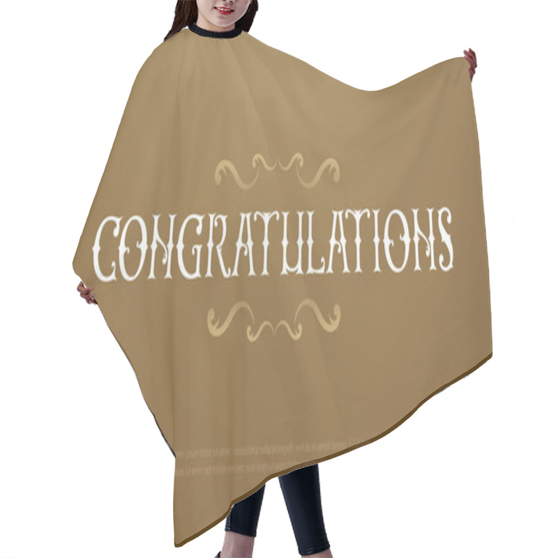 Personality  Congratulaions Premium Classic Logo. Congrats Calligraphy Lettering. Typography Phrase On Gold Background Hair Cutting Cape