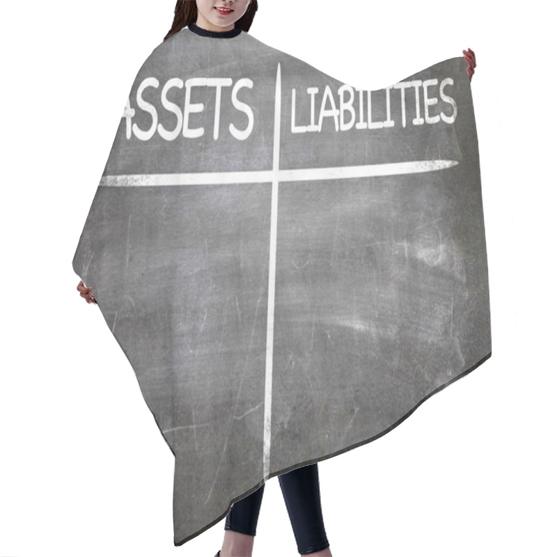 Personality  Assets Liabilities Written On A Chalkboard Hair Cutting Cape