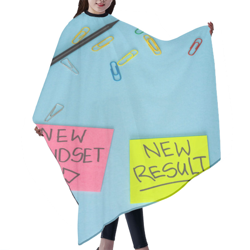 Personality  Top View Of Sticky Notes With New Mindset And New Result Lettering With Paper Clips And Pencil On Blue Hair Cutting Cape