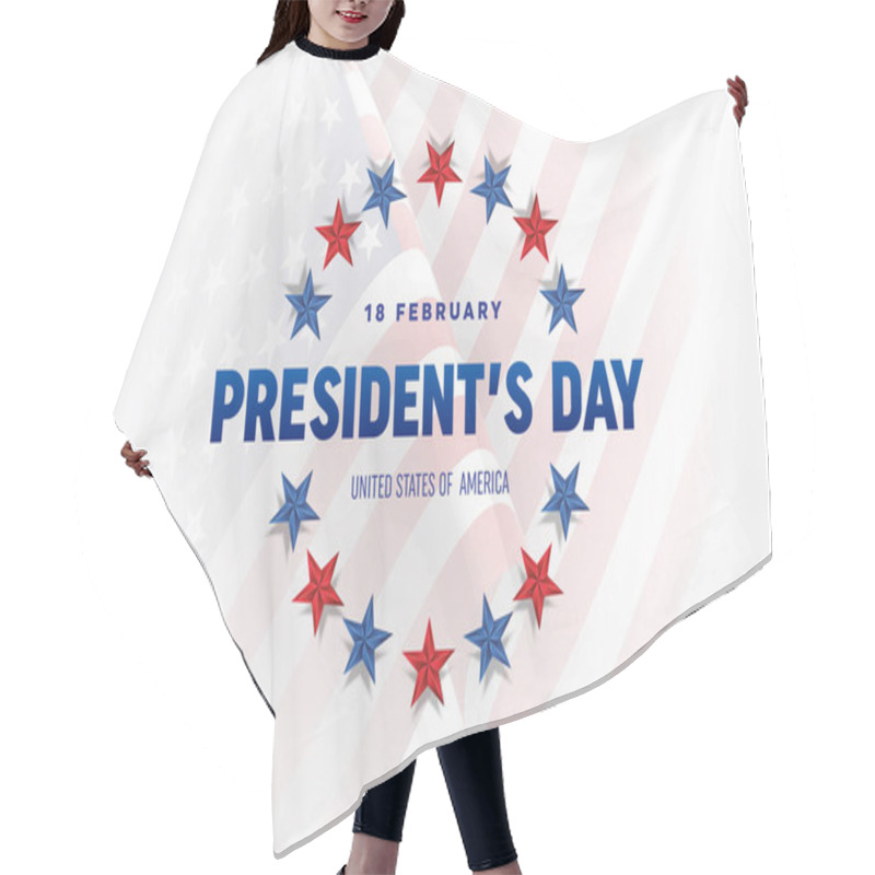 Personality  Happy Presidents Day In United States. Washington's Birthday. Federal Holiday In America. Celebrated In February. Poster, Banner And Background Hair Cutting Cape