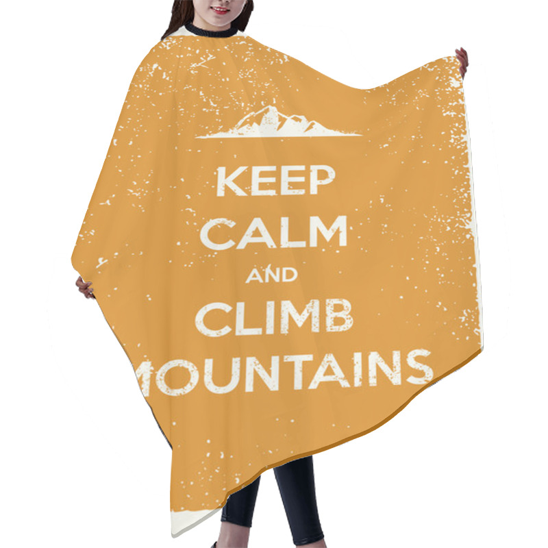 Personality  Keep Calm And Climb Mountains Quote Hair Cutting Cape