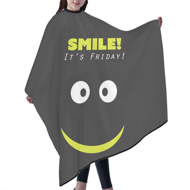 Personality   Smile! It's Friday! - Weekend Is Coming Background Design Concept With Funny Face  Hair Cutting Cape