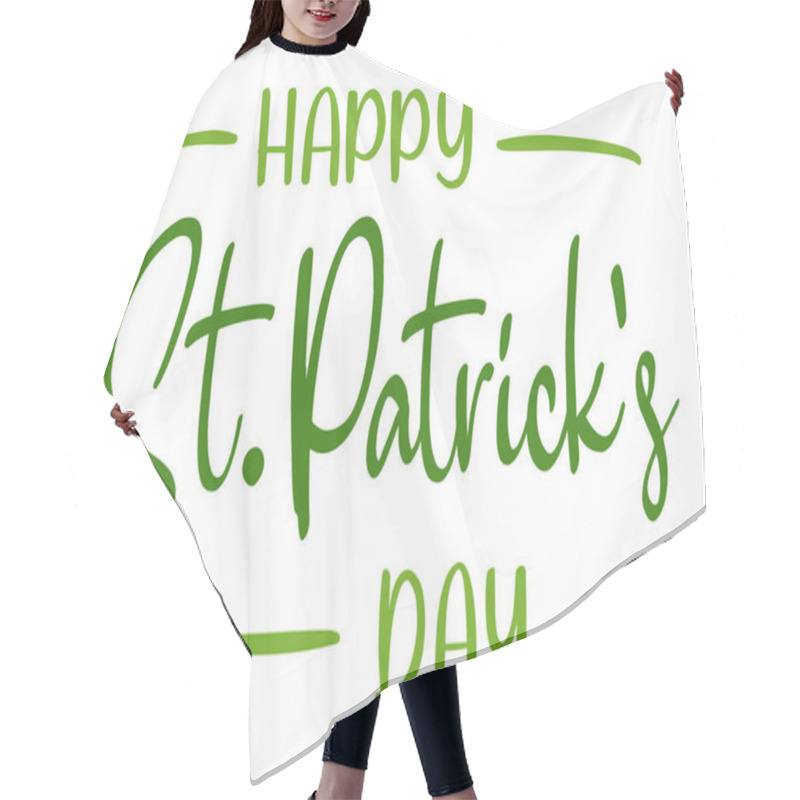 Personality  Happy St. Patrick's Day Lettering. Vector Illustration. Isolated On White Background Hair Cutting Cape