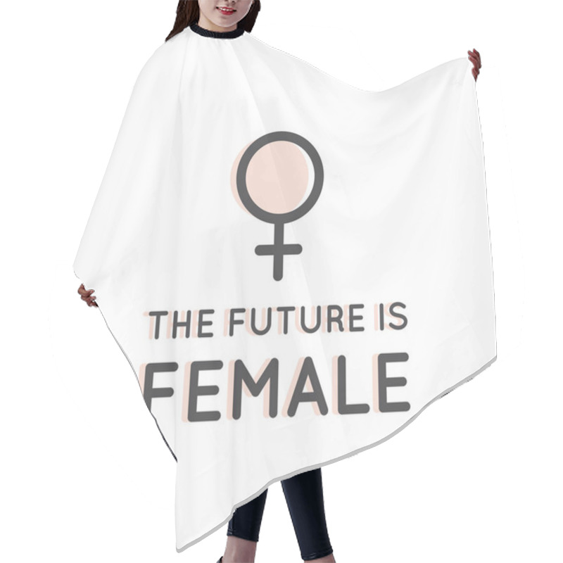 Personality  Concept Of Feminism Movement, LGBT Society, Girl Power, Female Future Protest Hair Cutting Cape