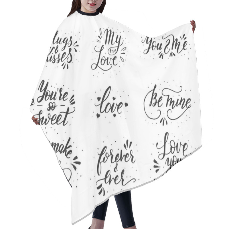 Personality  Hand Drawn Romantic Quote Set. Handwritten With Brush Pen. Hair Cutting Cape