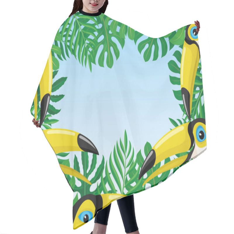 Personality  Frame Of Toucan Birds And Tropical Leaves On A Blue Background. Hair Cutting Cape