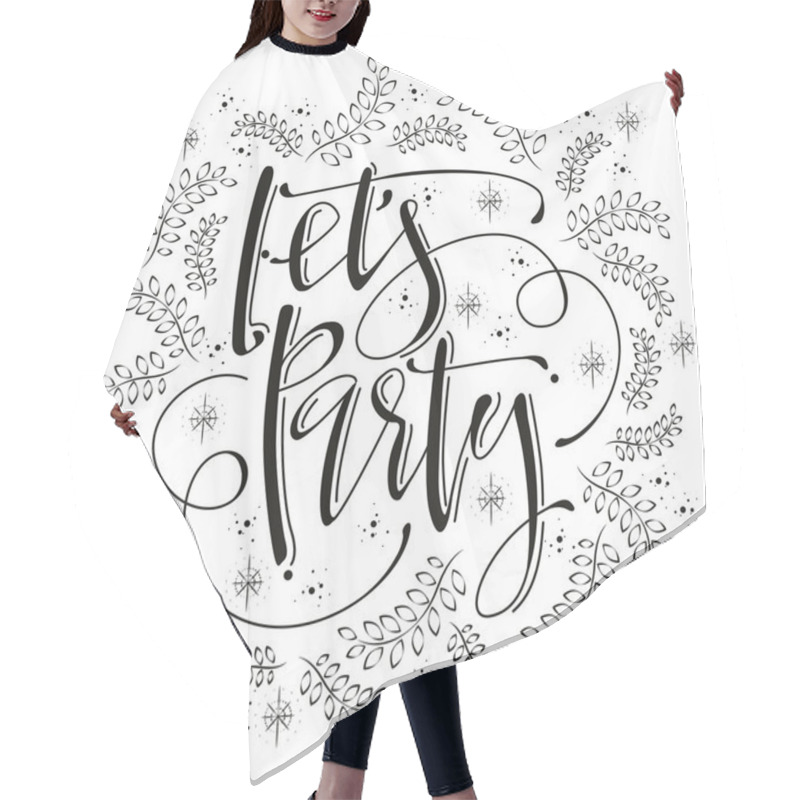 Personality  Let's Party Calligraphy Design Hair Cutting Cape