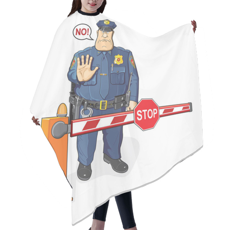 Personality  Policeman, Barrier, Stop Sign. The Ban, Border, Customs And Immigration Hair Cutting Cape