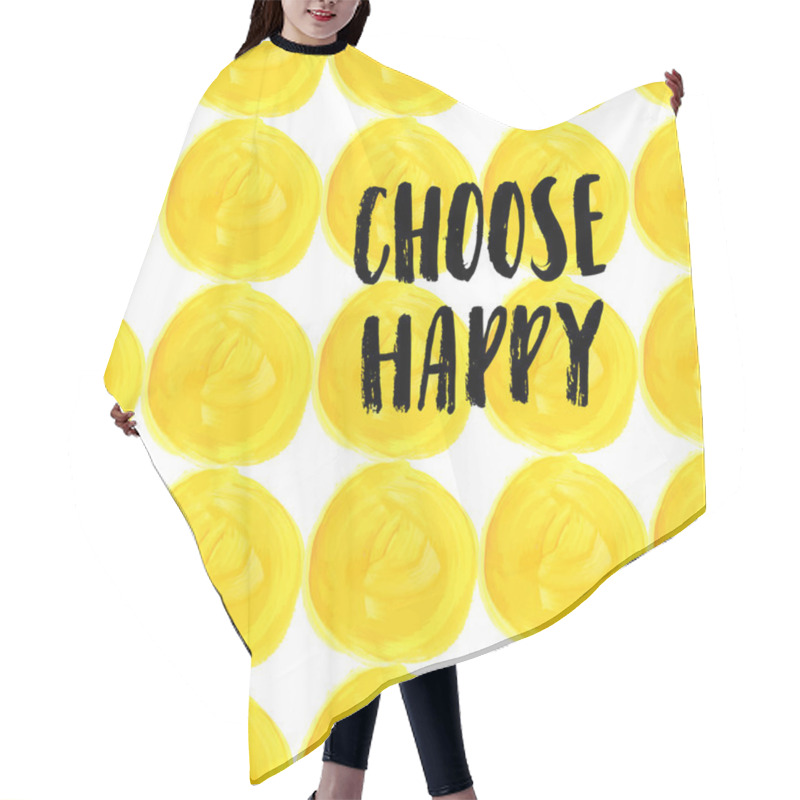 Personality  Hand Lettering Quote With Yellow Spots Hair Cutting Cape