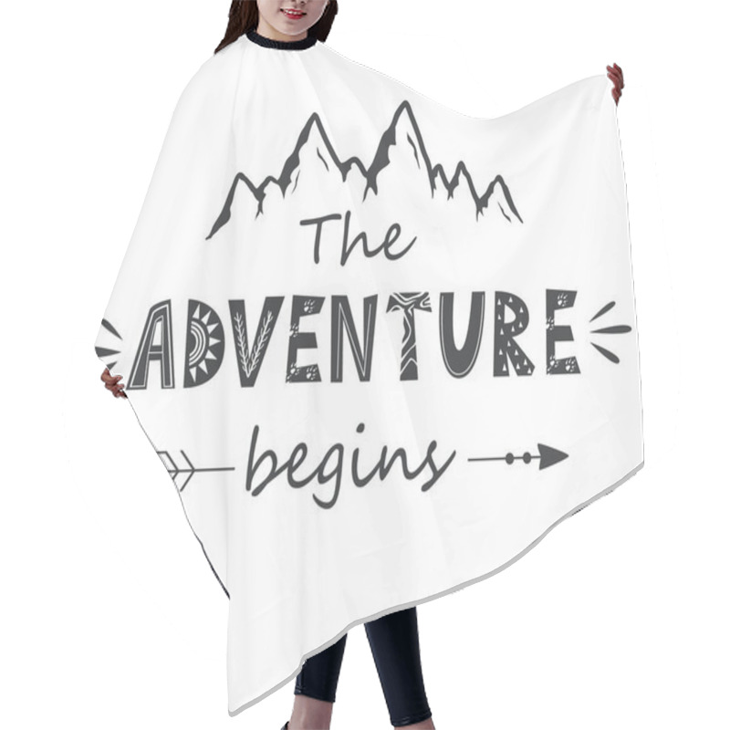 Personality  The Adventure Begins Lettering In Scandinavian Style. Vector Illustration With Mountains Silhouettes. Traveling Concept Hair Cutting Cape