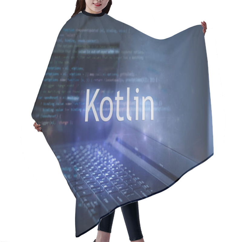 Personality  Kotlin Inscription Against Laptop And Code Background. Technology Concept. Learn Programming Language. Hair Cutting Cape