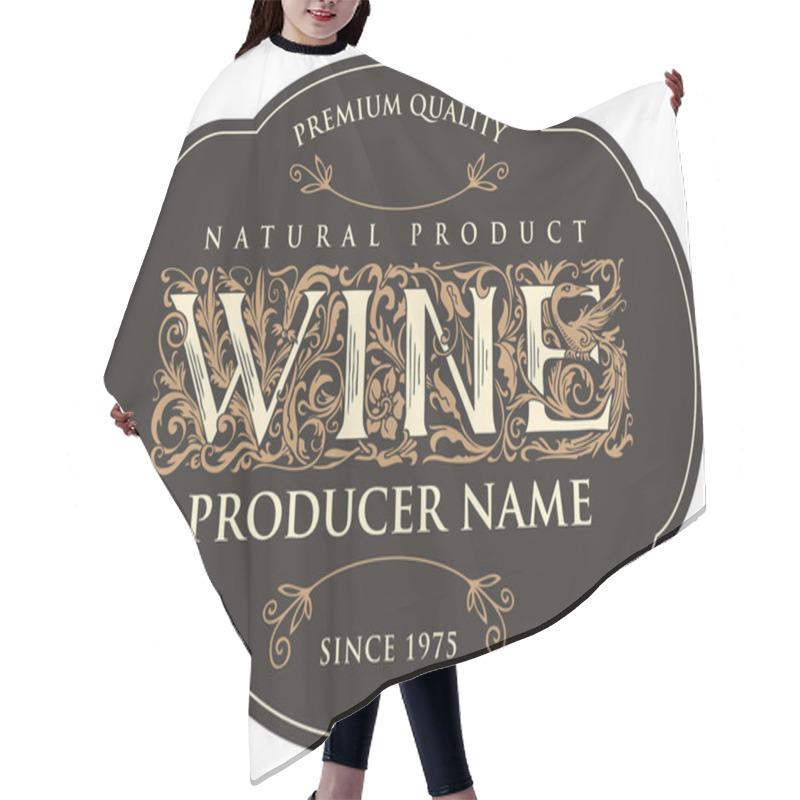 Personality  Vector Banner Or Label For Wine With Hand-drawn Ornate Inscription In Vintage Style. Suitable For Design Element, Logo, Flyer, Invitation, Menu, Wine List, Emblem, Sticker Hair Cutting Cape