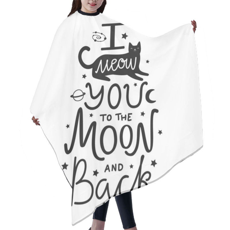 Personality  Vector Illustration With Cute Black Cat And Lettering Quote I Me Hair Cutting Cape