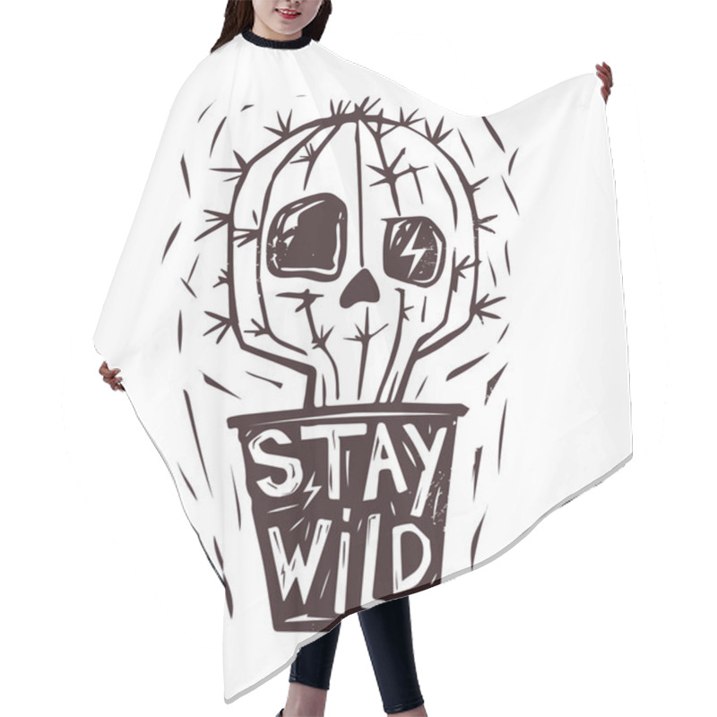 Personality  Stay Wild. Hand Drawn Cactus. Skull. Print Hair Cutting Cape