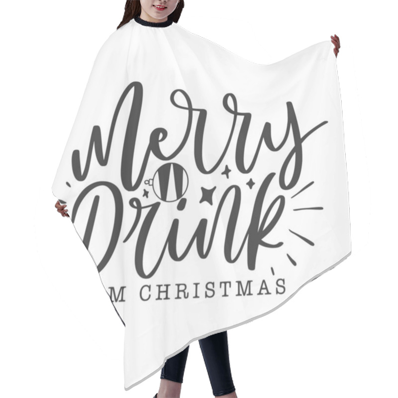 Personality  Funny Christmas Quotes. Merry Christmas And Happy New Year. Hand Drawn Lettering. Vector Illustration. Hair Cutting Cape