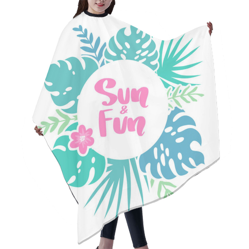 Personality  Vector Frame With Tropical Leaves, Flowers And Lettering Hair Cutting Cape