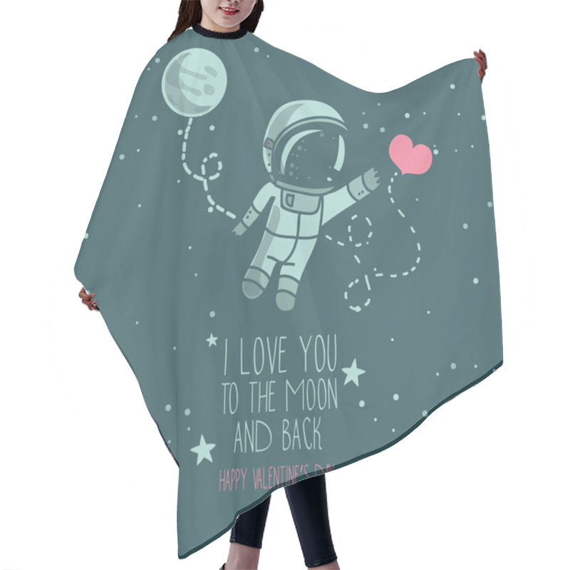 Personality  Cute doodle astronaut and heart, cosmic card for valentine's day hair cutting cape