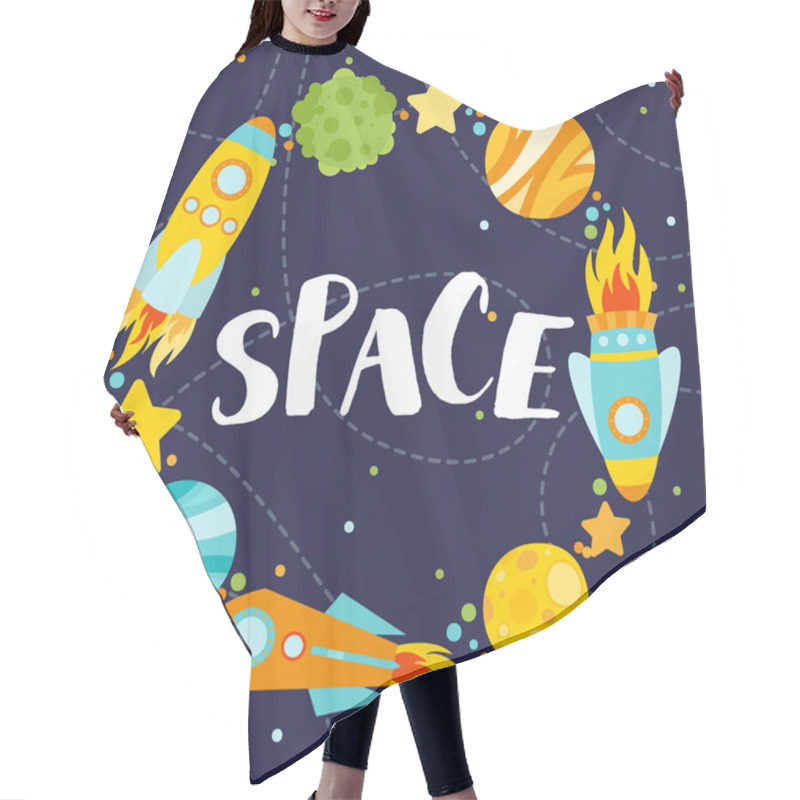 Personality  Cute Card With Space Elements. Planets, Moon, UFO, Rocket, Comet And Stars Hair Cutting Cape