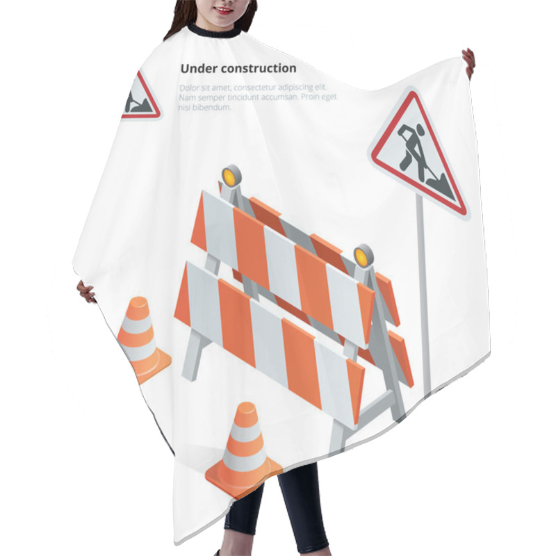 Personality  Road Repair, Under Construction Road Sign, Repairs, Maintenance And Construction Of Pavement, Road Closed Sign With Orange Lights Against. Flat 3d Vector Isometric Illustration. Hair Cutting Cape