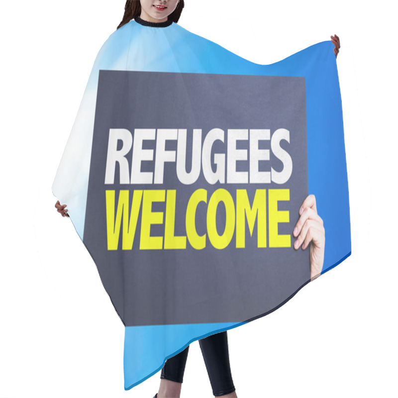 Personality  Refugees Welcome Placard Hair Cutting Cape